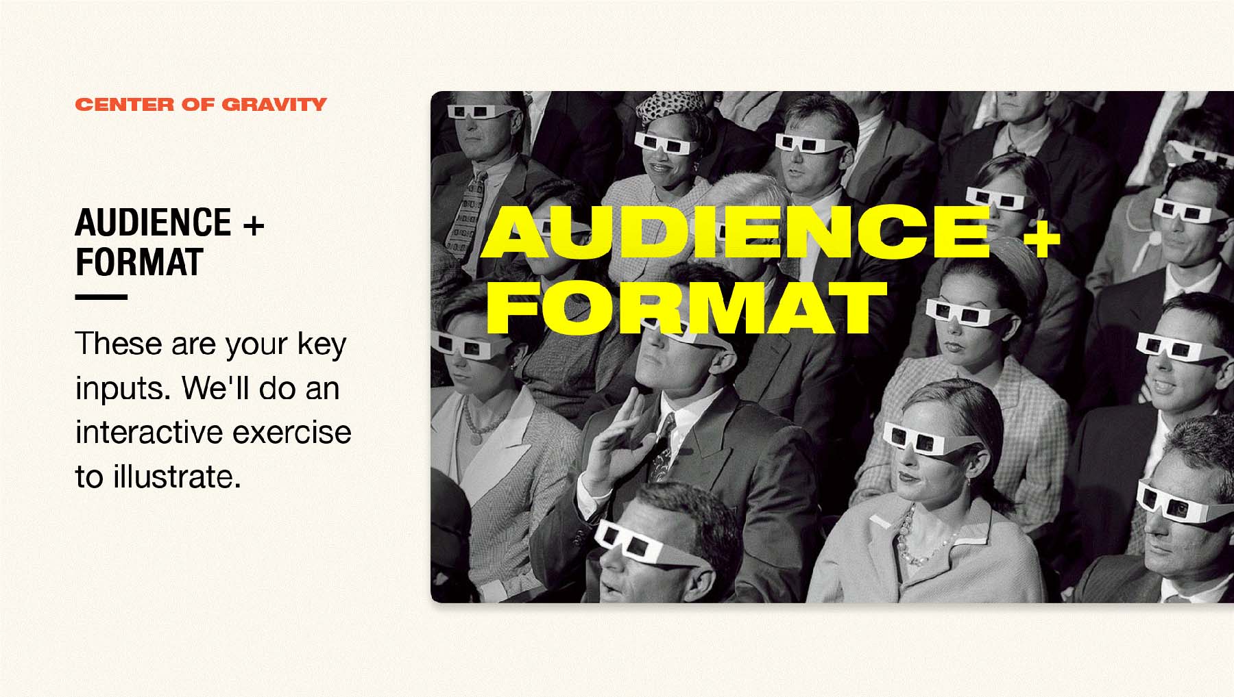 Audience & Format slide